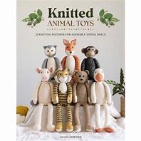 Knitted Animal Toys by Louise Crowther (25 Animals to Knit)